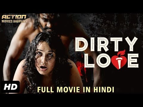 Dirty love 2019 full Movie